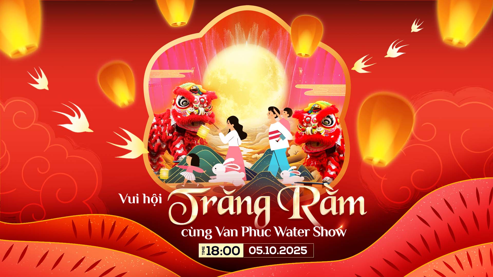 VUI HỘI TRĂNG RẰM CÙNG VAN PHUC WATER SHOW